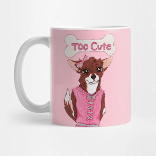 Too Cute Mug